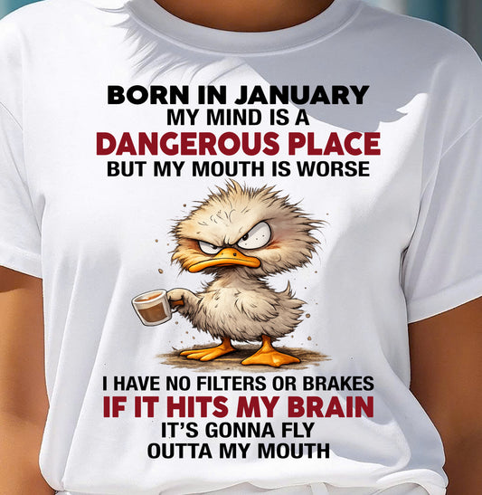 JANUARY SHIRT, MY MIND IS A DANGEROUS PLACE - SNOW01 (SKU2605-122-01)