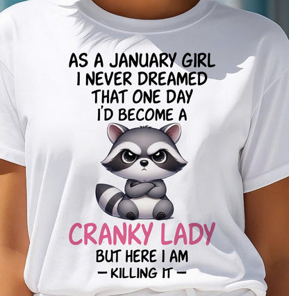JANUARY SHIRT, HERE I AM KILLING IT - SNOW01 (SKU2603-269-01)