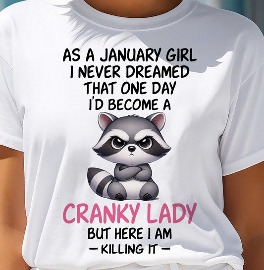JANUARY SHIRT, HERE I AM KILLING IT - SNOW01 (SKU2603-269-01)