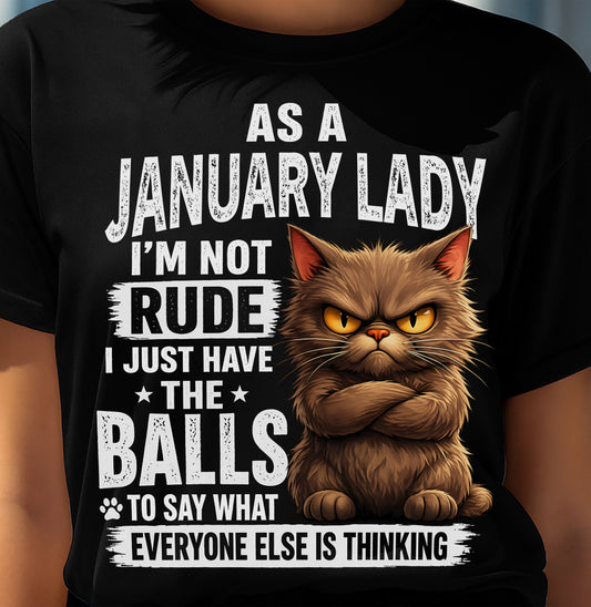 JANUARY SHIRT, SAY WHAT EVERYONE ELSE IS THINKING - SNOW01 (SKU2604-273-01)