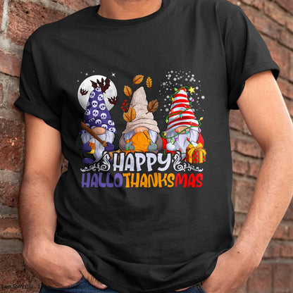 HalloThanksMas Gnomes Halloween Thanksgiving Christmas Happy T-Shirt - Christmas Unisex T-Shirt/Hoodie/Sweatshirt - SNOW00