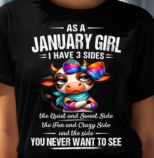 JANUARY SHIRT, I HAVE 3 SIDES - SNOW01 (SKU2605-103-01)