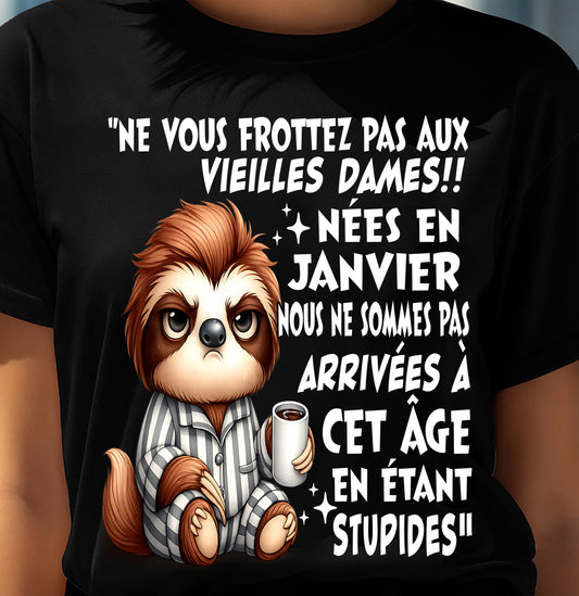 JANVIER SHIRT NE VOUS FROTTEZ PAS AUX VIEILLES DAMES - SNOW01 (SKU2605-133-01)