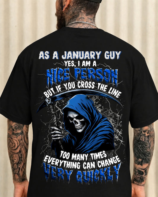 JANUARY SHIRT, EVERYTHING CAN CHANGE VERY QUICKLY - SNOW01 (SKU2605-79-01)