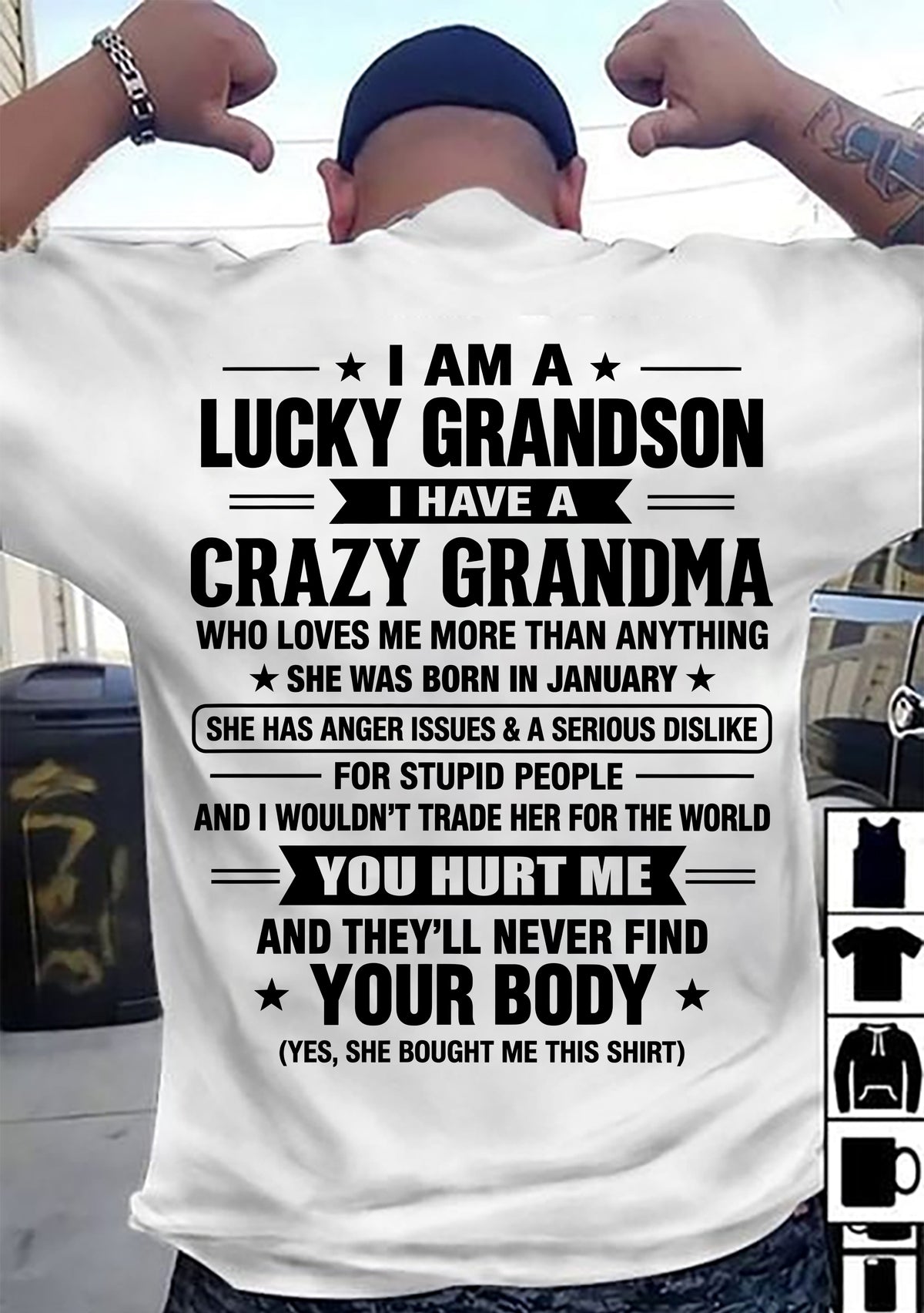 JANUARY, I HAVE A CRAZY GRANDMA - SHIRT FROM GRANDMA TO GRANDSON - SNOW01 (SKU2609-220-01)