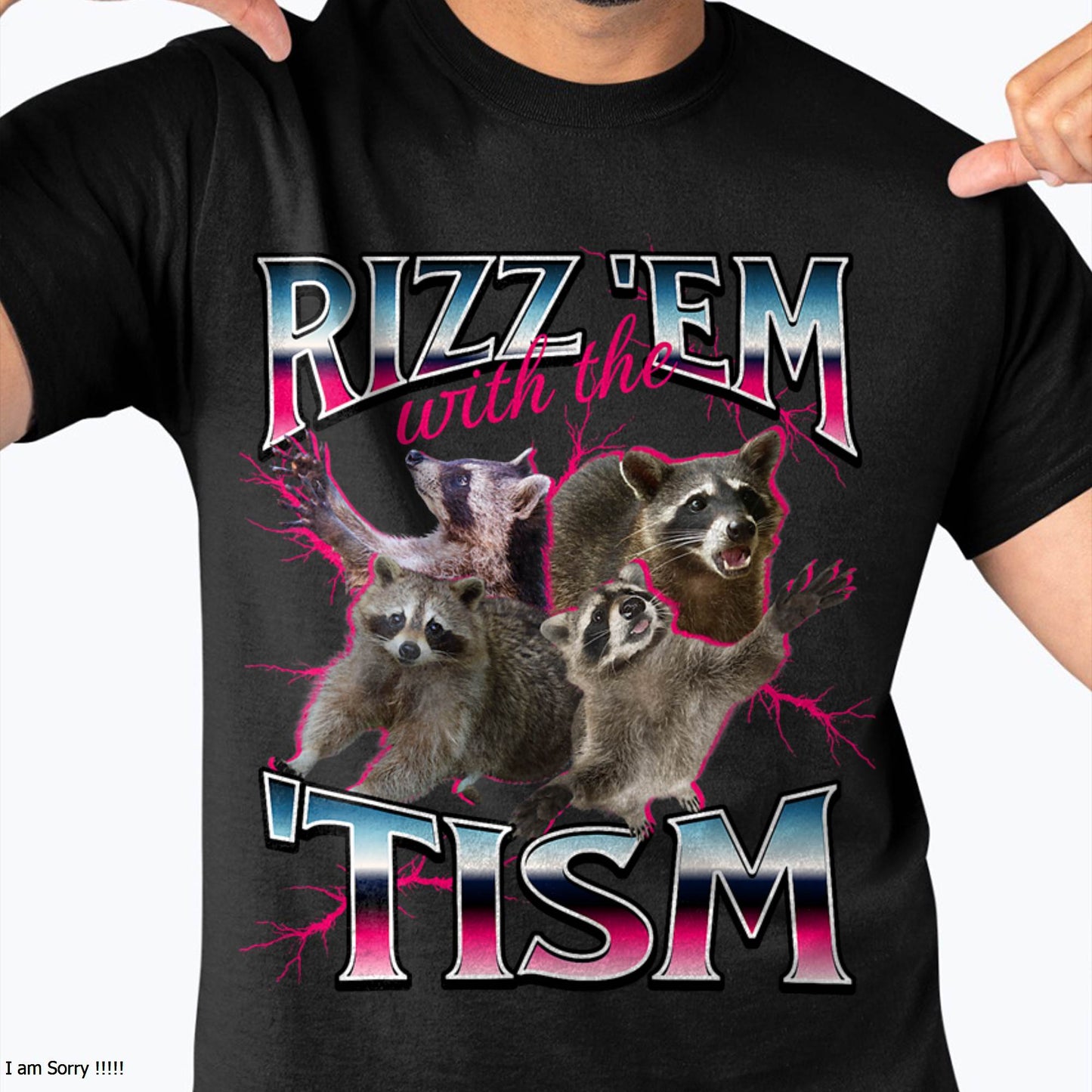 Autism Funny Rizz Em with The Tism Meme Autistic Racoon T-Shirt