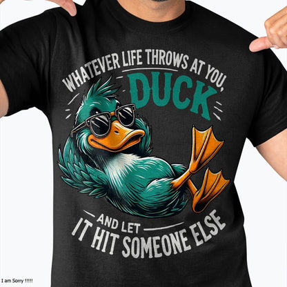 Funny Duck Graphic Tees Funny Quote Gift T-Shirt (SKU-SNOW-08)