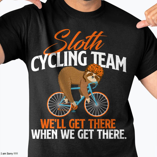 Sloth Cycling Team - Bicycle Cyclist Zookeeper Animal Lover T-Shirt