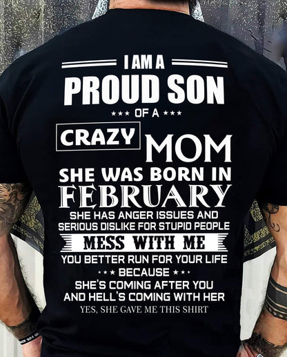 FEBRUARY, I AM A PROUD SON OF A CRAZY MOM – SNOW MALE02 (SKU2602-69-02)