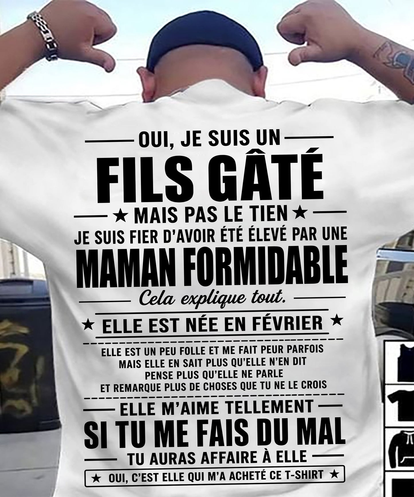 FÉVRIER, OUI, JE SUIS UN FILS GÂTÉ MAIS PAS LE TIEN - gift t shirt from mom for son - SNOW FRM02 (SKU2606-163-02)