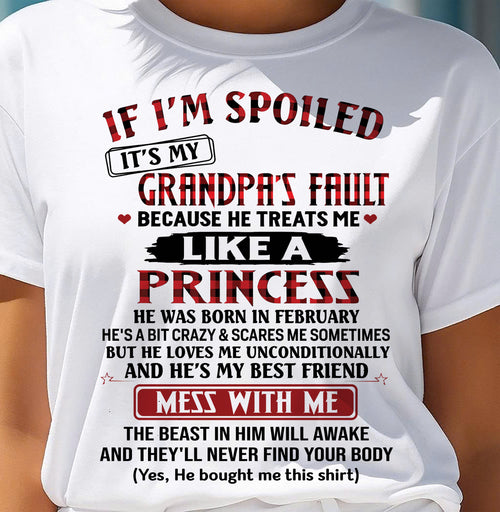 FEBRUARY - IF I'M SPOILED IT'S MY GRANDPA'S FAULT - GIFT FROM GRANDPA - snow02 (SKU2603-31-02)