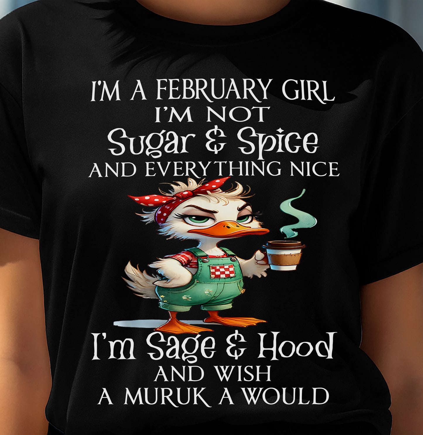 FEBRUARY SHIRT, I’M NOT SUGAR & SPICE - SNOW MALE02 (SKU2603-44-02)