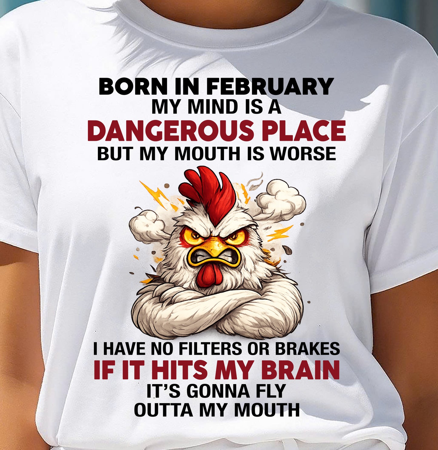 FEBRUARY SHIRT, MY MIND IS A DANGEROUS PLACE - SNOW02 (SKU2605-114-02)