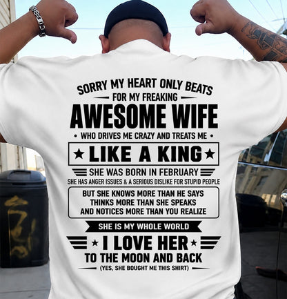 FEBRUARY, MY WIFE TREATS ME LIKE A KING-SHIRT FROM WIFE TO HUSBAND-SNOW02 (SKU2608-615-02)