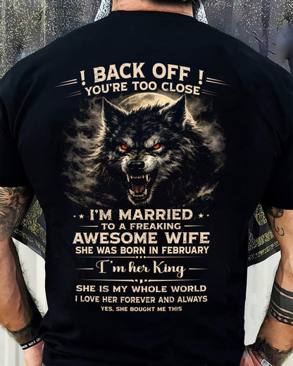 FEBRUARY - BACK OFF! YOU'RE TOO CLOSE - GIFT FROM WIFE - SNOW02 (SKU26T-01-25-02)