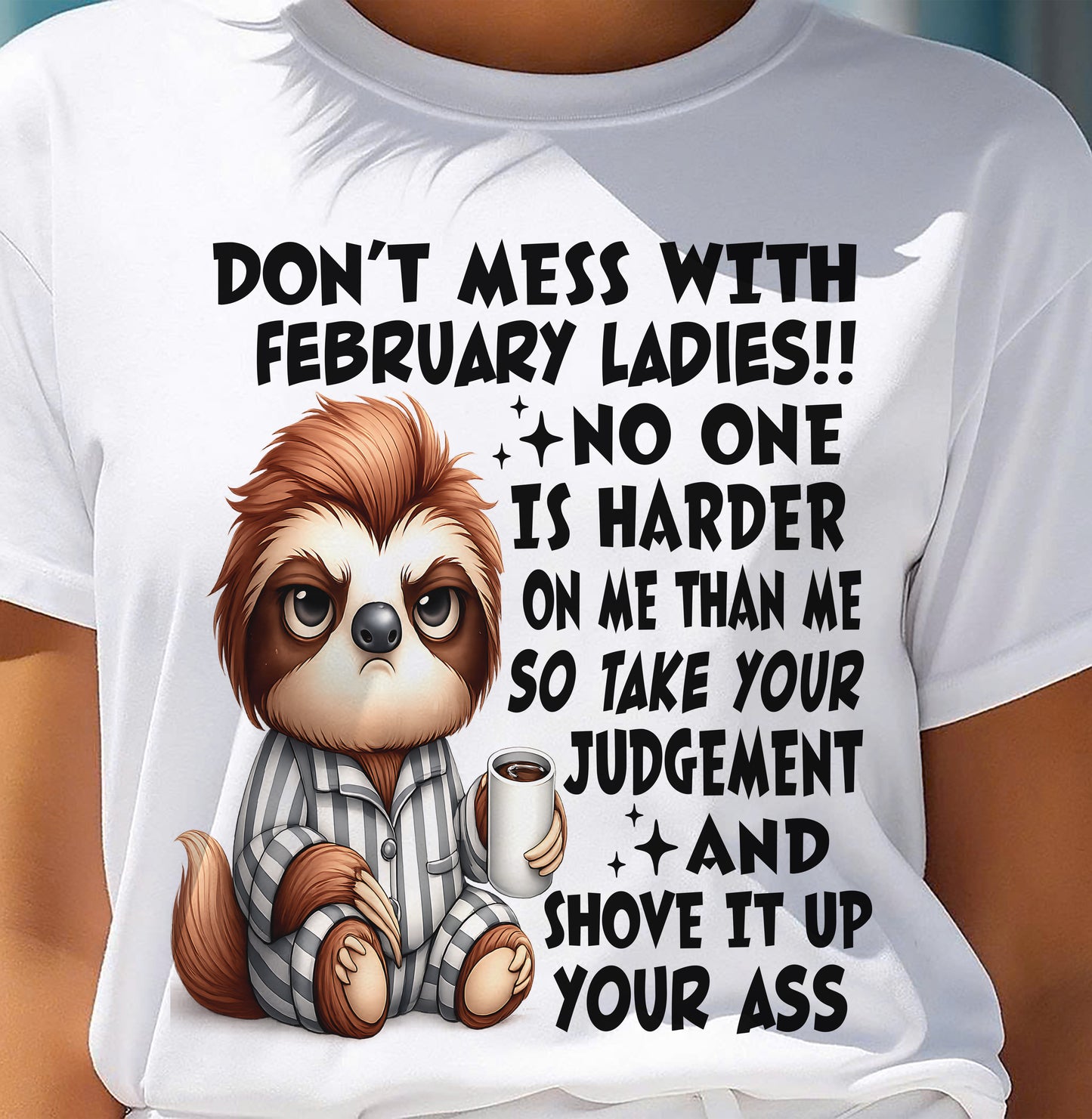 FEBRUARY SHIRT NO ONE IS HARDER ON ME THAN ME - SNOW02 (SKU2605-195-02)