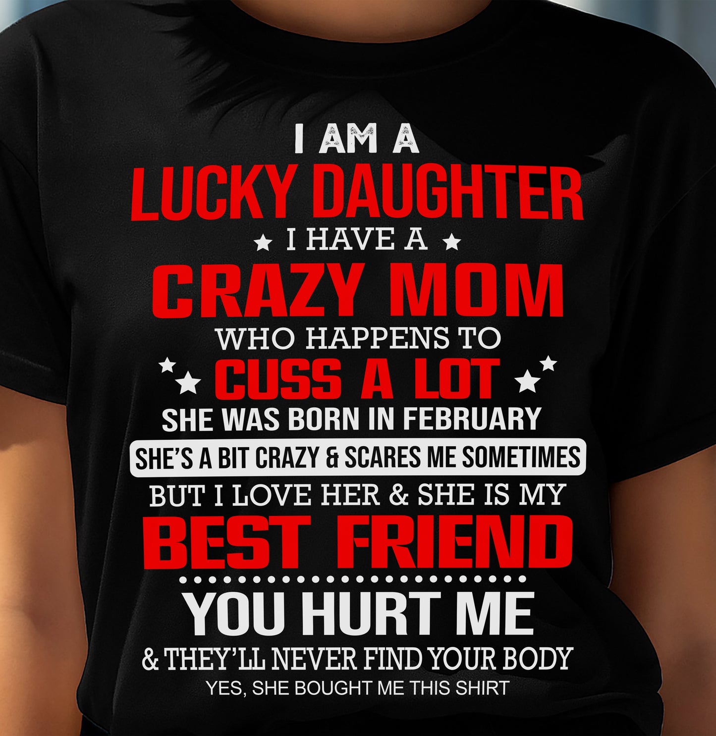 FEBRUARY - I'M A LUCKY DAUGHTER - PERFECT GIFT FOR YOUR DAUGHTER - GIFT FROM MOM - SNOW02 (SKU12-241-02)