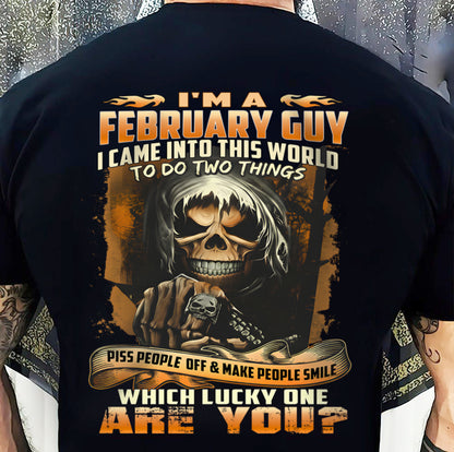 FEBRUARY, I CAME INTO THIS WORLD TO DO TWO THINGS – SNOW MALE02 (SKU26T-01-33-02)