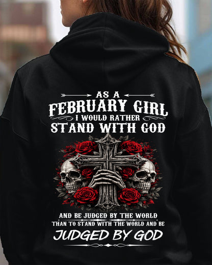 FEBRUARY SHIRT, I WOULD RATHER STAND WITH GOD AND BE JUDGED BY THE WORLD - SNOW02 (SKU2604-338-02)