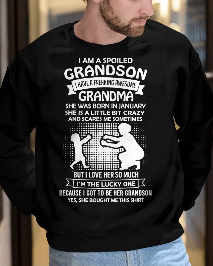 JANUARY, I HAVE A FREAKING AWESOME GRANDMA - GIFT T SHIRT FROM GRANDMA TO GRANDSON - SNOW01 (SKU2604-217-01)