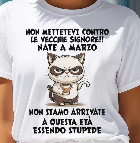 MARZO SHIRT NON METTETEVI CONTRO LE VECCHIE SIGNORE!! - SNOW03 (SKU2605-253-03)