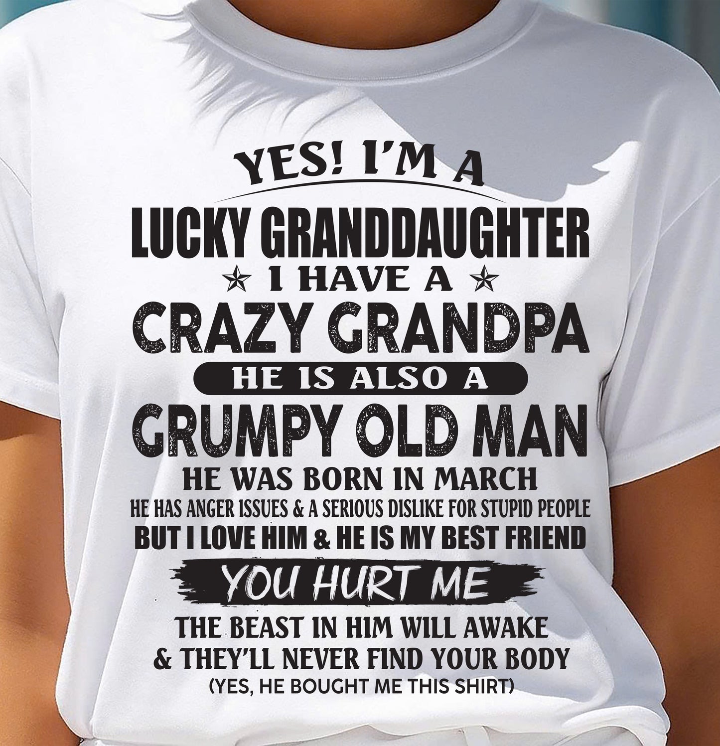 MARCH - LUCKY GRANDDAUGHTER OF CRAZY GRANDPA - PERFECT GIFT FOR YOUR GRANDDAUGHTER FROM GRANDPA - SNOW03 (SKU10-150-03)