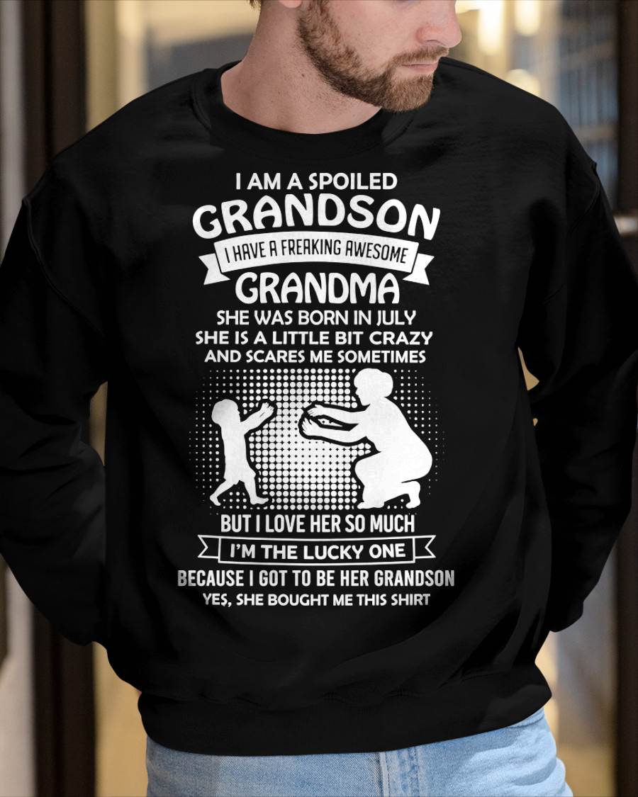JULY, I HAVE A FREAKING AWESOME GRANDMA - GIFT T SHIRT FROM GRANDMA TO GRANDSON - SNOW07 (SKU2604-217-07)