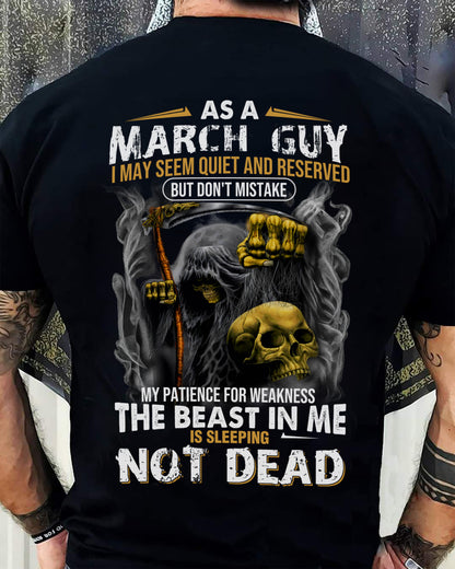MARCH, I MAY SEEM QUIET AND RESERVED BUT DON’T MISTAKE – SNOW MALE03 (SKU08-82-03)