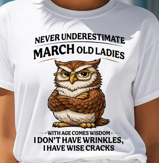 MARCH SHIRT, With age comes wisdom - FMA SNOW03 (SKU2604-101-03)