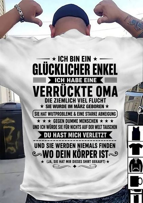 MÄRZ SHIRT, ICH BIN EIN GLÜCKLICHER ENKEL - VON DER OMA FÜR DEN ENKEL - SNOW03 (SKU2608-516-03)