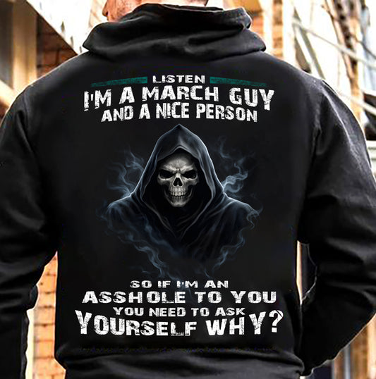 MARCH, LISTEN I’M A MARCH GUY AND A NICE PERSON - SNOW MALE01 (SKU26T-01269-03)