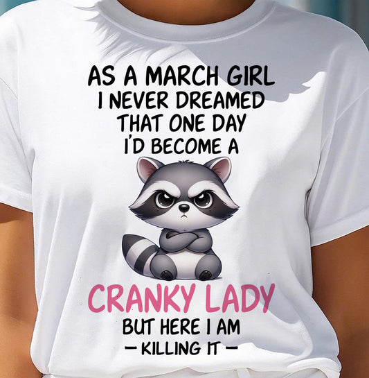 MARCH SHIRT, HERE I AM KILLING IT - SNOW03 (SKU2603-269-03)