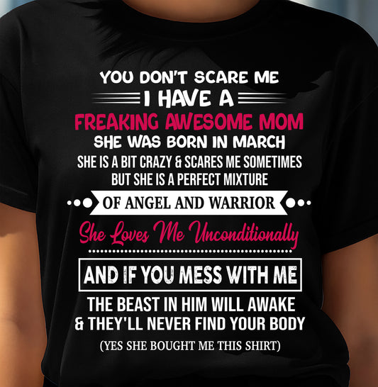 MARCH, SHE LOVES ME UNCONDITIONALLY - GIFT T SHIRT FROM MOM FOR DAUGHTER - SNOW03 (SKU2603-250-03)