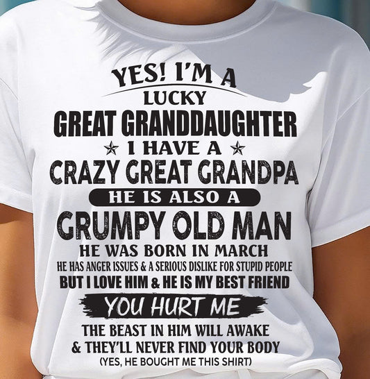 MARCH - LUCKY GREAT GRANDDAUGHTER OF CRAZY GREAT GRANDPA - PERFECT GIFT FROM GREAT GRANDPA - SNOW03 (SKU12-287-03)