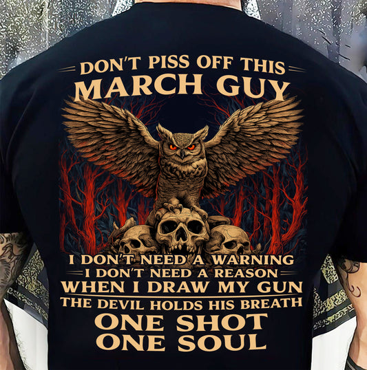 MARCH SHIRT, I DON’T NEED A WARNING - SNOWMALE03 (SKU2604-124-03)