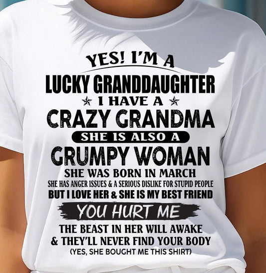 MARCH - LUCKY GRANDDAUGHTER OF CRAZY GRANDMA - PERFECT GIFT FROM GRANDMA - SNOW03 (SKU12-146-03)