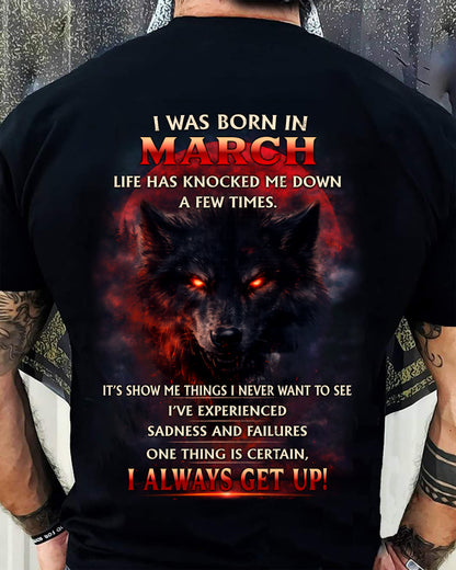 MARCH SHIRT, ONE THING IS CERTAIN, I ALWAYS GET UP - SNOW MALE03 (SKU2603-12-03)