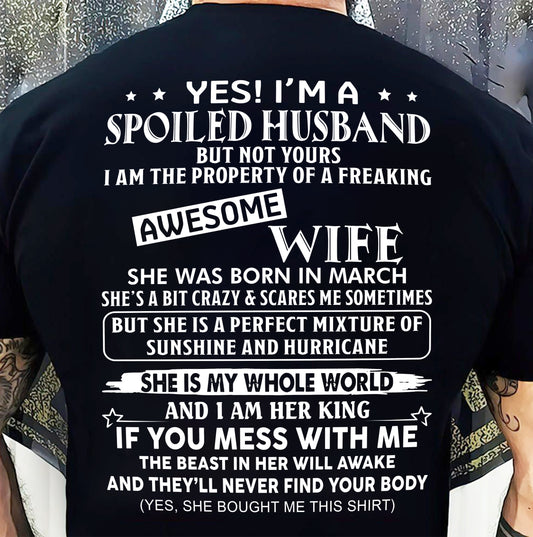 MARCH, I AM THE PROPERTY OF A FREAKING AWESOME WIFE Gift T Shirt from Wife for Husband – SNOW MALE03 (SKU12-232-03)