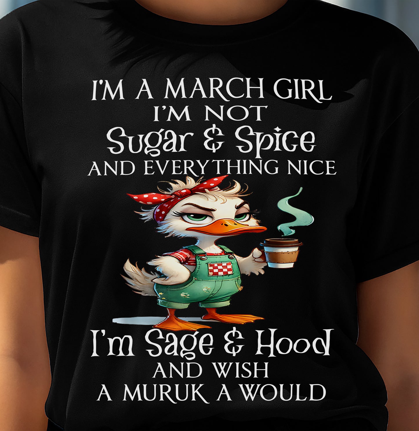 MARCH SHIRT, I’M NOT SUGAR & SPICE - SNOW MALE03 (SKU2603-44-03)