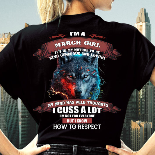 MARCH - KIND, GENEROUS AND LOVING GIRL - BIRRTHDAY T-SHIRT FOR WOMAN - FMA / SNOW03 (SKU12-300-03)