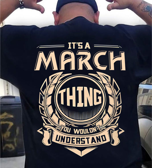 MARCH, THING YOU WOULDN’T UNDERSTAND – SNOW MALE03 (SKU09-17-03)