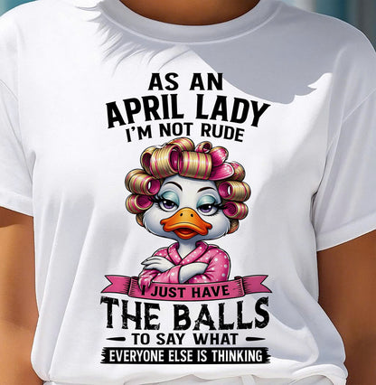 APRIL SHIRT, SAY WHAT EVERYONE ELSE IS THINKING - SNOW04 (SKU2604-271-04)