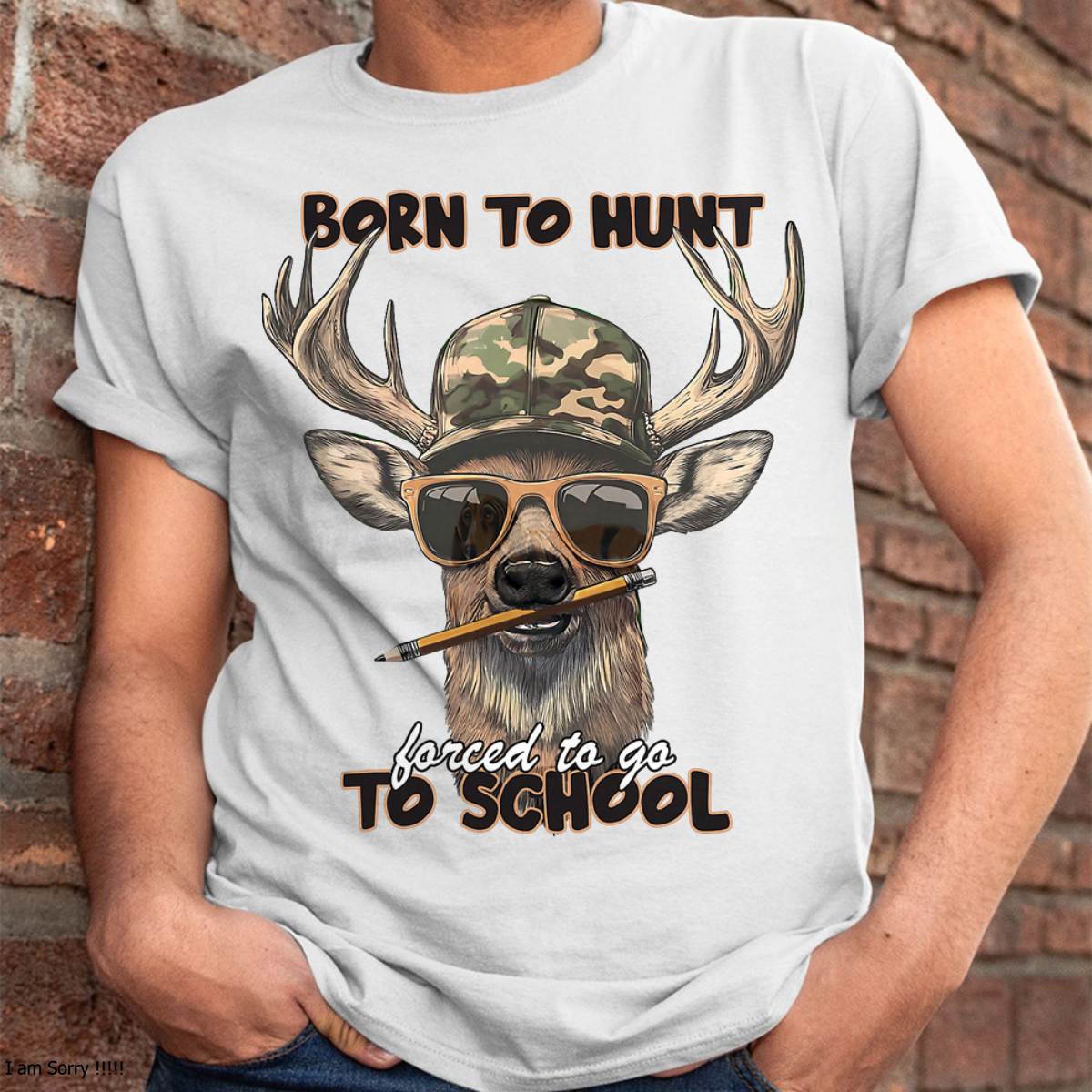 Forced to Go to School Deer Hunting T-Shirt