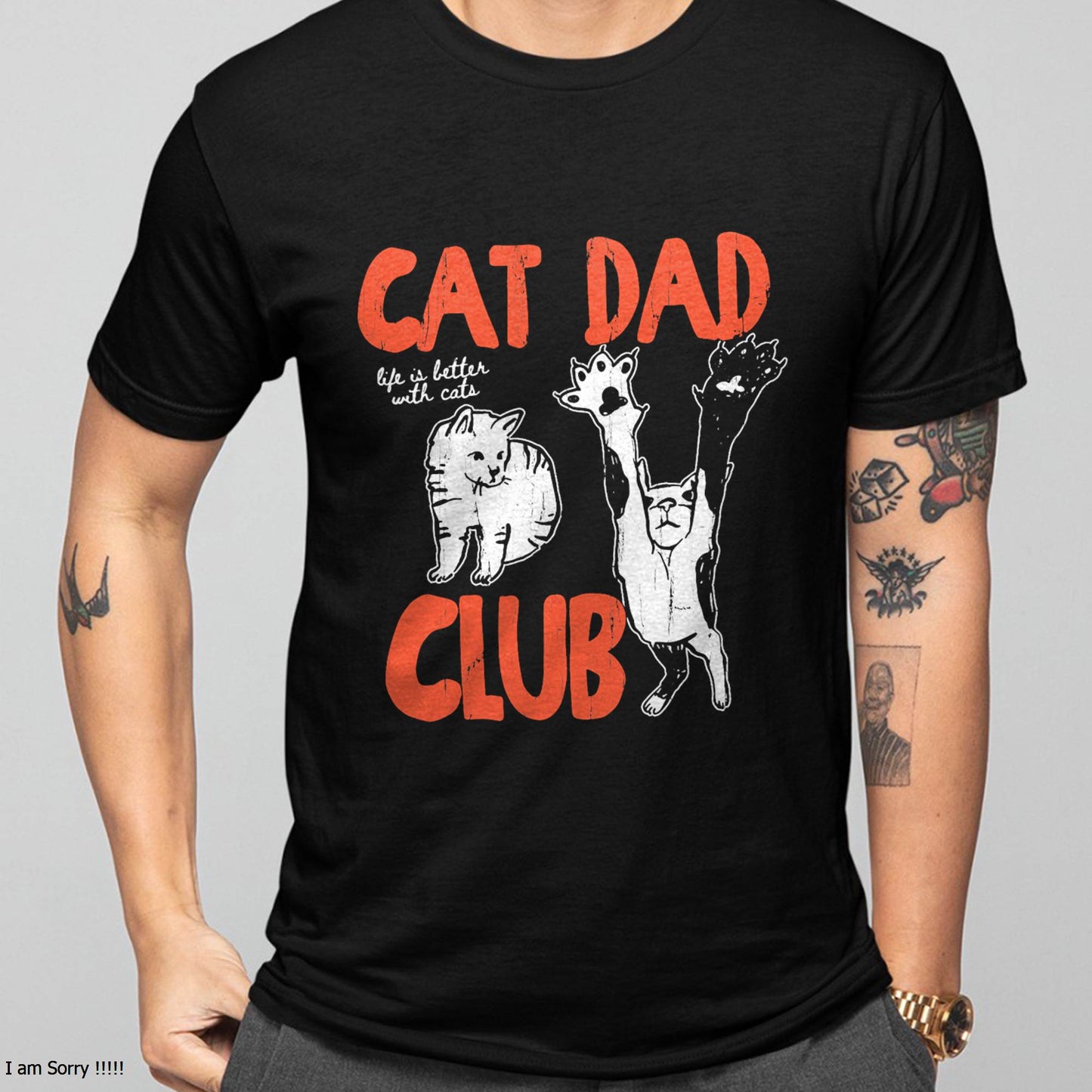 Cat Dad Club, Life is Better with Cats, Cat Dad, Funny Cat T-Shirt (SKU-SNOW-03)