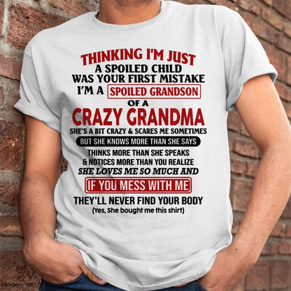 I'M A SPOILED GRANDSON OF A CRAZY GRANDMA - From Grandma - snow00 (SKU-GMS1-NTT00)