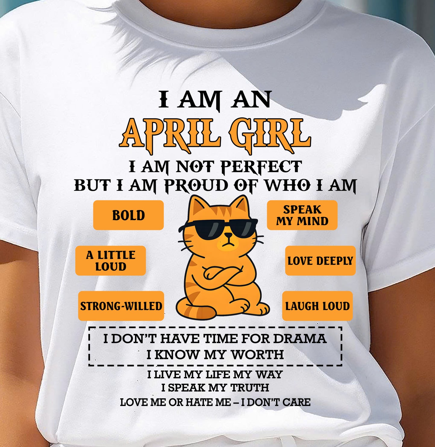 APRIL SHIRT, I AM PROUD OF WHO I AM - FMA SNOW04 (SKU2603-292-04)