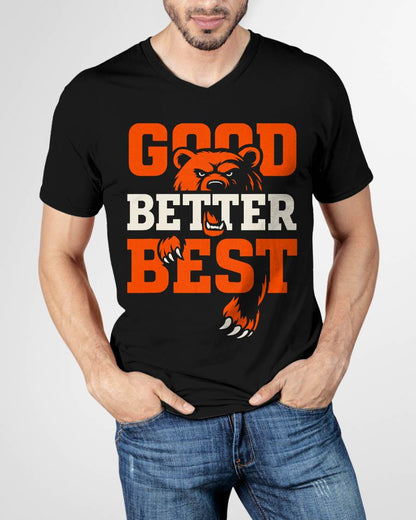 Good Better Best Never Let It Rest Motivation Bear T-Shirt