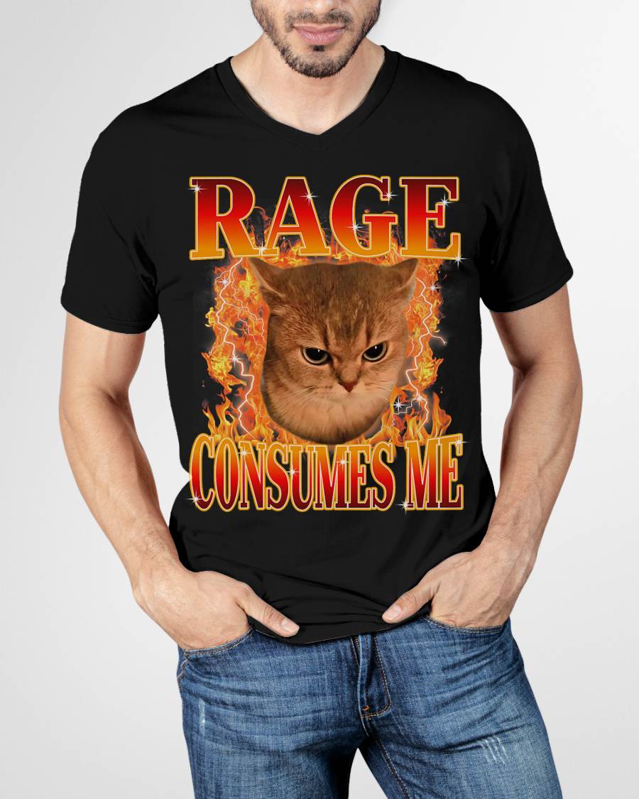 Rage Consumes Me Angry Cat Meme Funny Saying Cats Animals T-Shirt