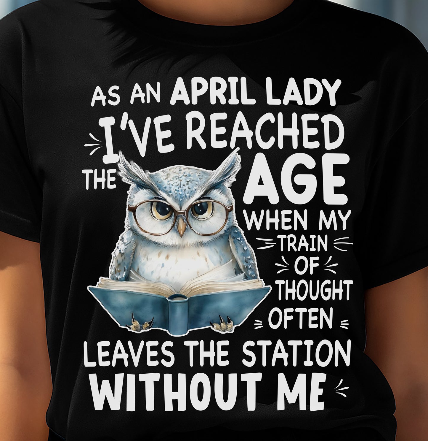 APRIL SHIRT, LEAVES THE STATION WITHOUT ME - SNOW04 (SKU2603-101-04)