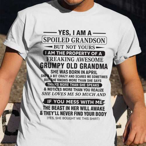 Yes I’m A Stubborn Grandson T-Shirt – Birthday Gift From April Grandma / Woman - snow04 (SKU10-171-04)